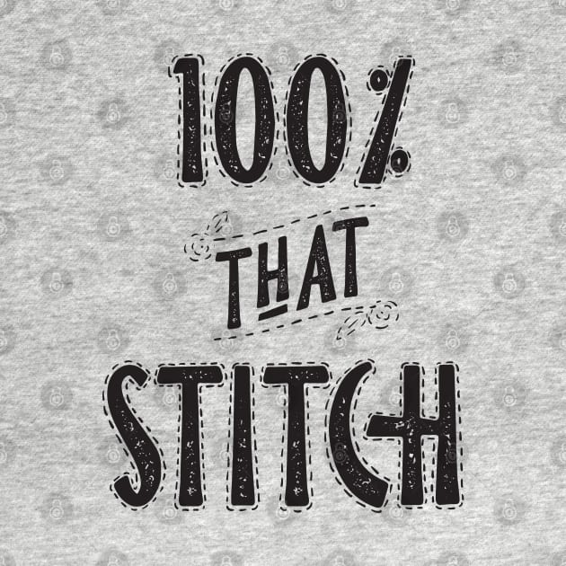 100% that Stitch by YourGoods